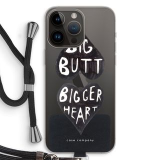 Big butt bigger heart