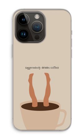 Aggressively drinks coffee