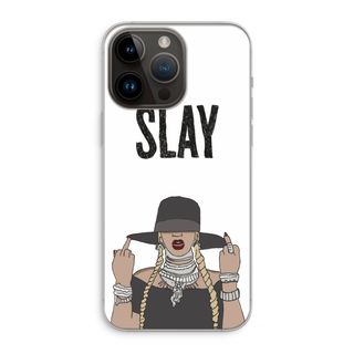 Slay All Day