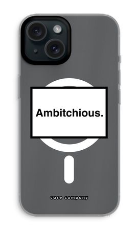 Ambitchious