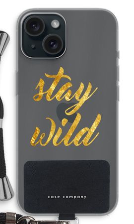 Stay wild