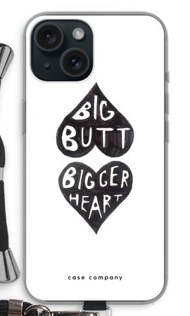 Big butt bigger heart