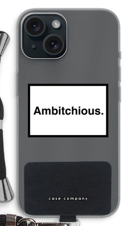 Ambitchious