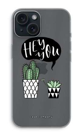 Hey you cactus
