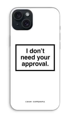 Don't need approval