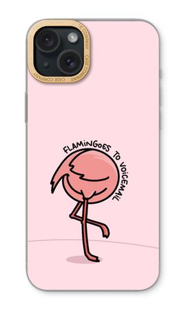 Flamingoes to voicemail