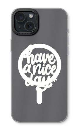 Have a nice day
