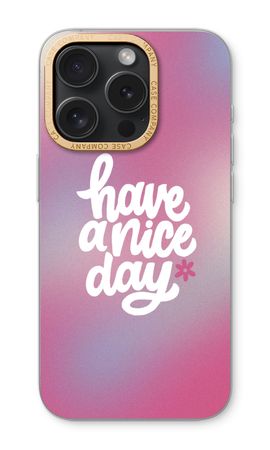 Have a nice day