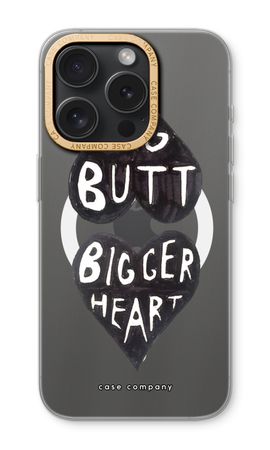 Big butt bigger heart
