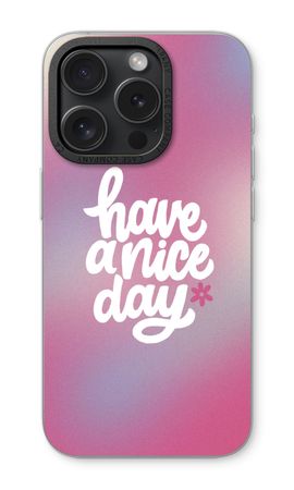 Have a nice day
