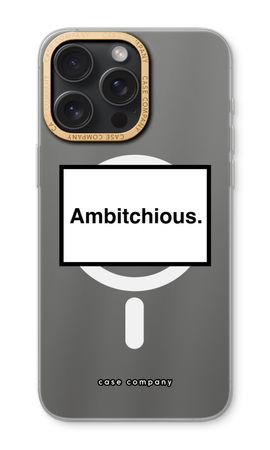 Ambitchious