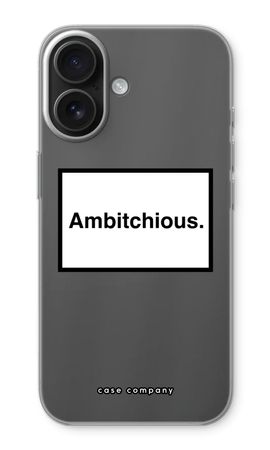 Ambitchious