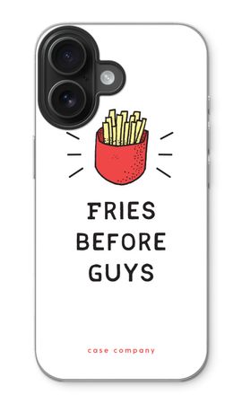 Fries before guys