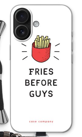 Fries before guys