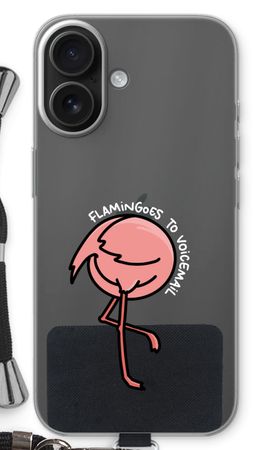 Flamingoes to voicemail