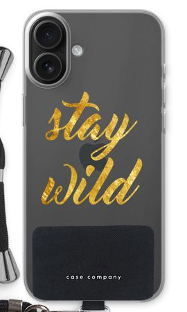 Stay wild