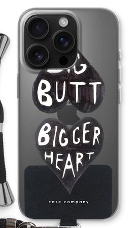 Big butt bigger heart