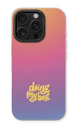Doing my best