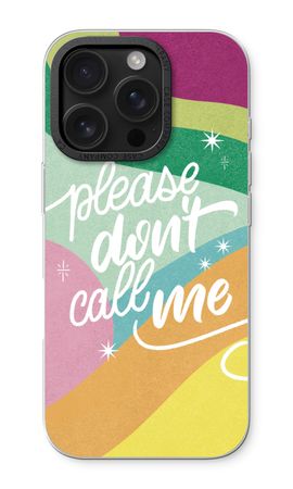 Don't call
