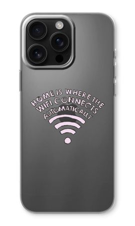 Home Is Where The Wifi Is