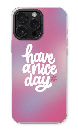 Have a nice day