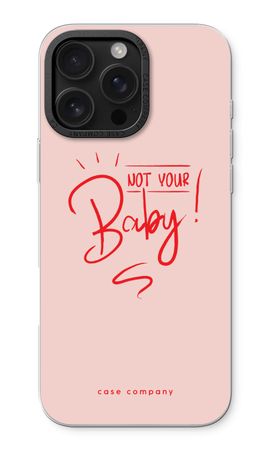 Not Your Baby