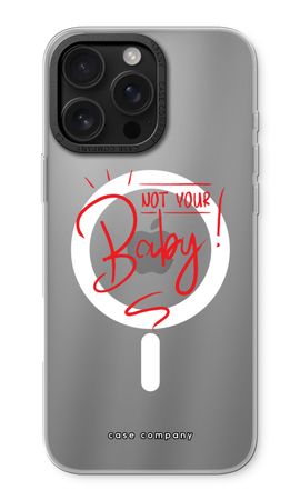 Not Your Baby