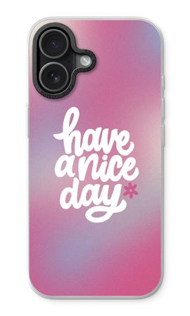 Have a nice day