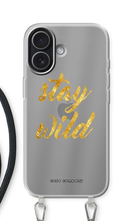 Stay wild