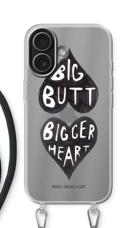 Big butt bigger heart