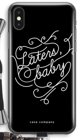 Laters, baby
