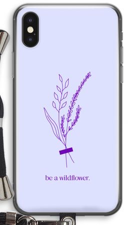 Be a wildflower