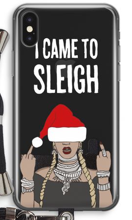Came To Sleigh