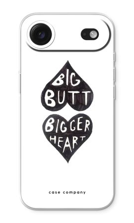 Big butt bigger heart