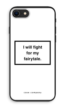 Fight for my fairytale