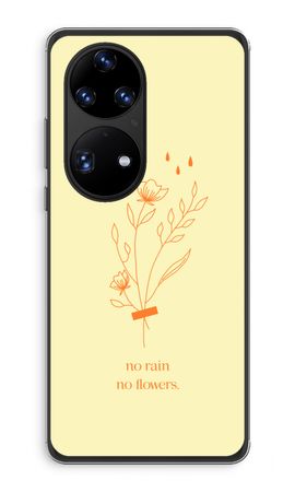 No rain no flowers