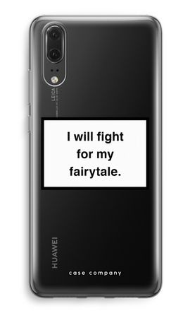 Fight for my fairytale