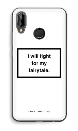 Fight for my fairytale