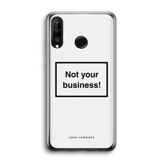 Not your business