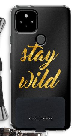 Stay wild