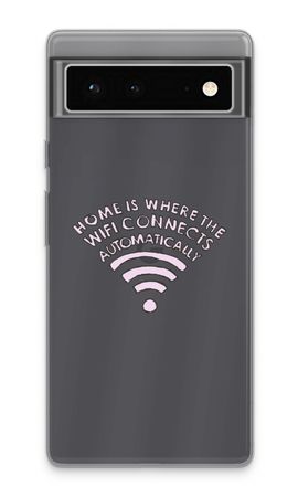Home Is Where The Wifi Is