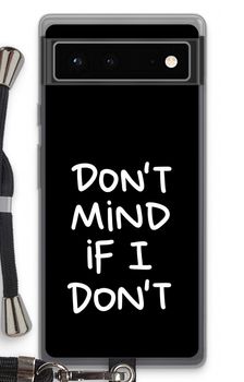 Don't Mind