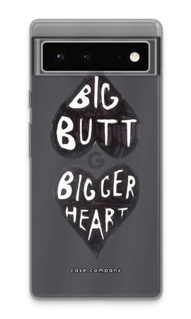 Big butt bigger heart
