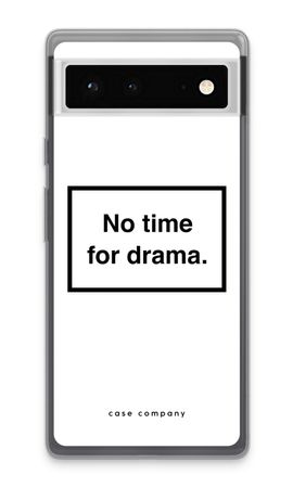 No drama