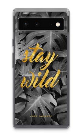 Stay wild