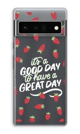 Don’t forget to have a great day