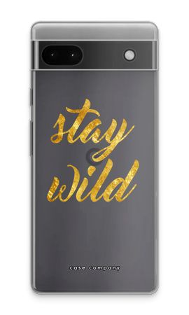 Stay wild