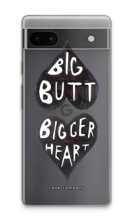Big butt bigger heart