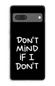 Don't Mind