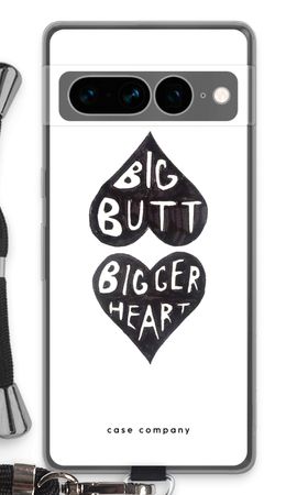 Big butt bigger heart